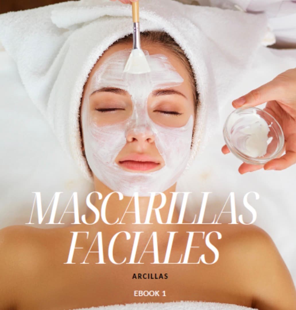 Ebook mascarillas faciales con arcillas 1